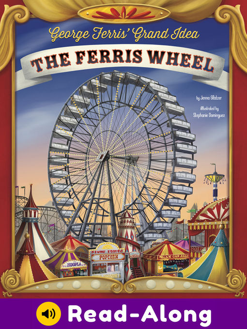 Title details for George Ferris' Grand Idea by Jenna Glatzer - Available